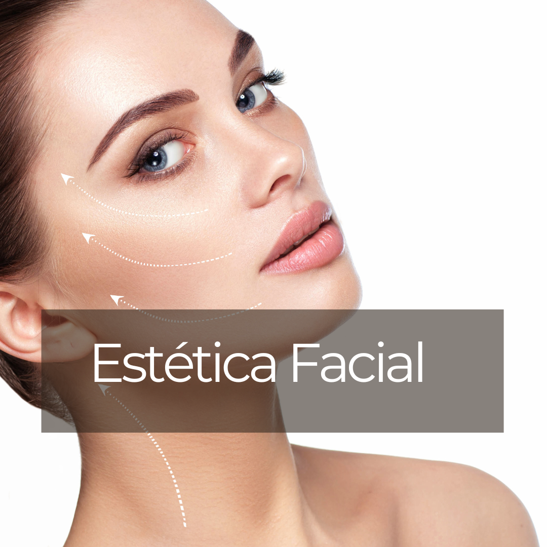 ESTÉTICA FACIAL